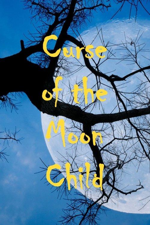 Curse of the Moon Child filmas online