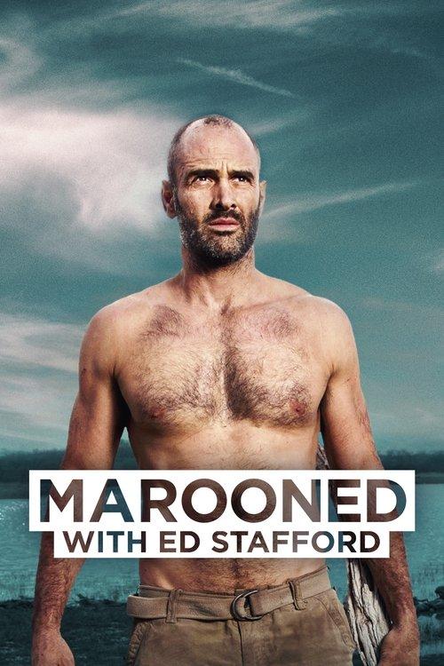 Marooned with Ed Stafford filmas online