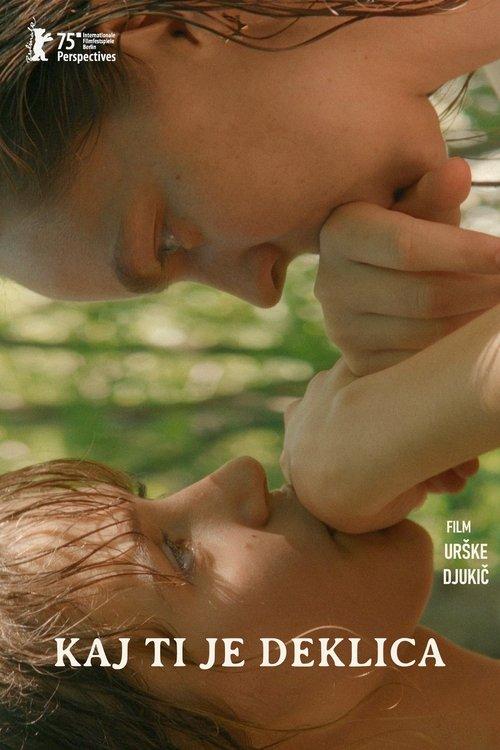 Kaj ti je deklica filmas online