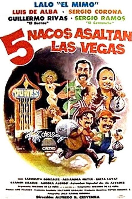 Cinco nacos asaltan Las Vegas filmas online