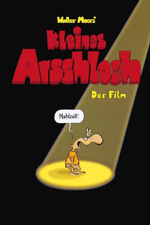 Kleines Arschloch - Der Film filmas online