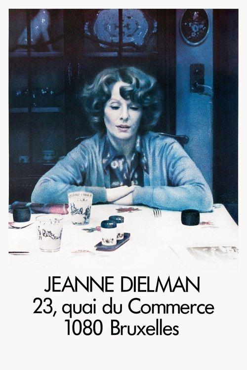 Jeanne Dielman, 23, quai du Commerce, 1080 Bruxelles filmas online
