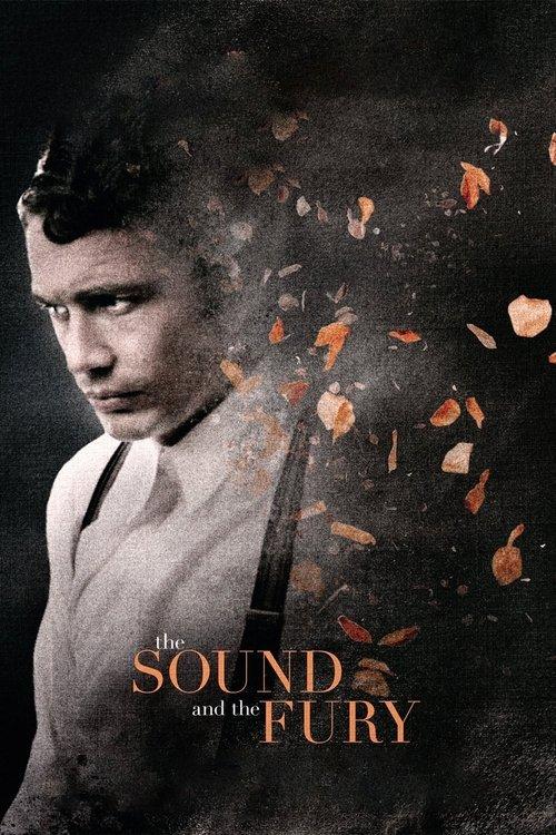 The Sound and the Fury filmas online