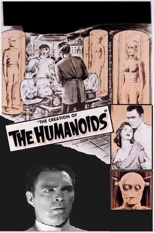 The Creation of the Humanoids filmas online