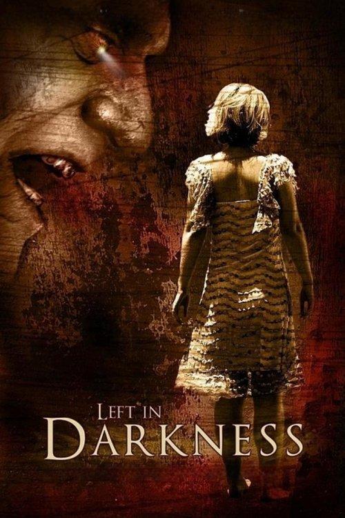 Left in Darkness filmas online