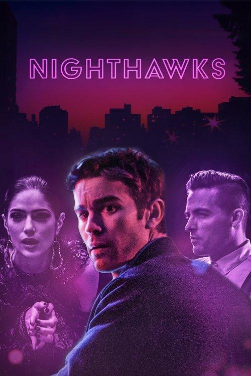 Nighthawks filmas online