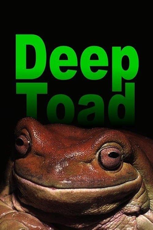 Deep Toad filmas online