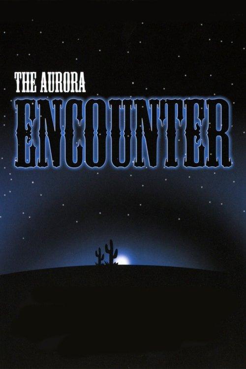 The Aurora Encounter filmas online