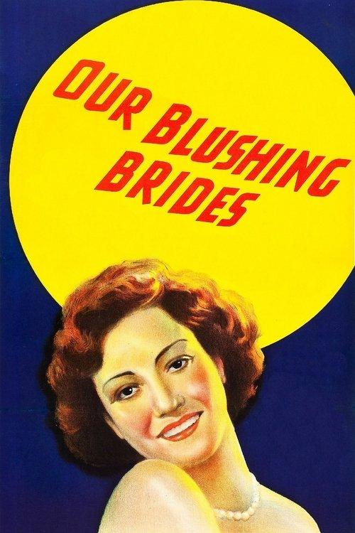 Our Blushing Brides filmas online