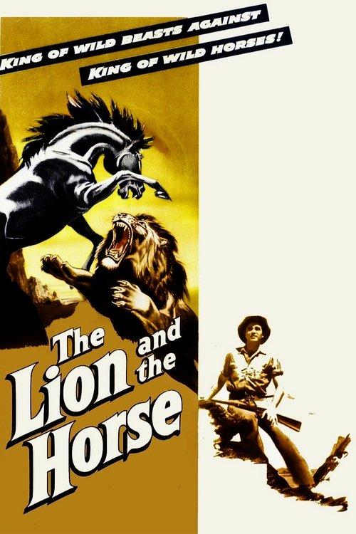 The Lion and the Horse filmas online