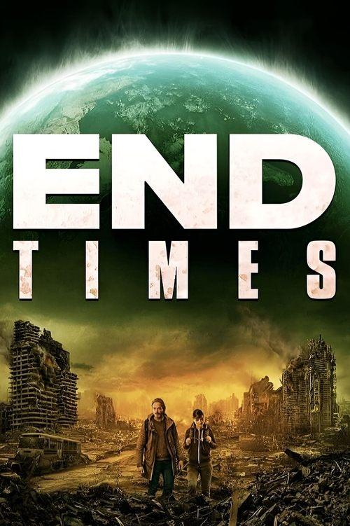 End Times filmas online