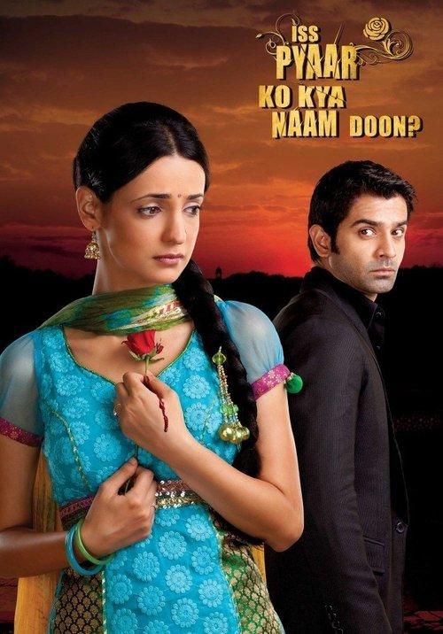 Iss Pyaar Ko Kya Naam Doon? filmas online