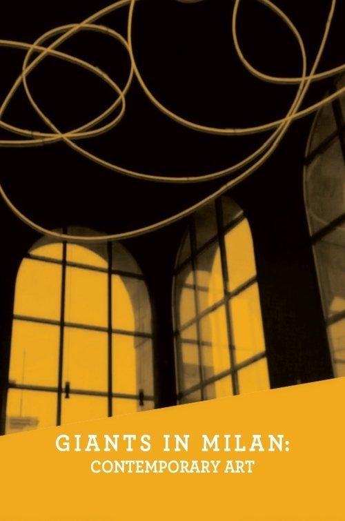 Giants in Milan Contemporary Art filmas online