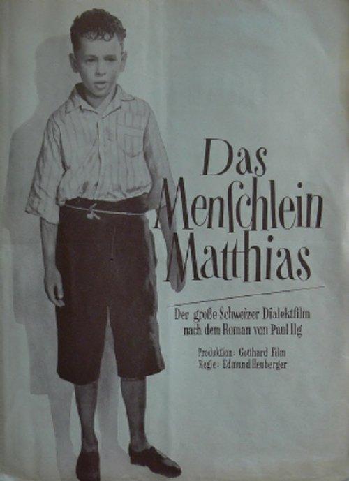 Das Menschlein Matthias filmas online