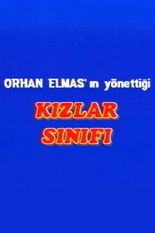 Kızlar Sınıfı filmas online