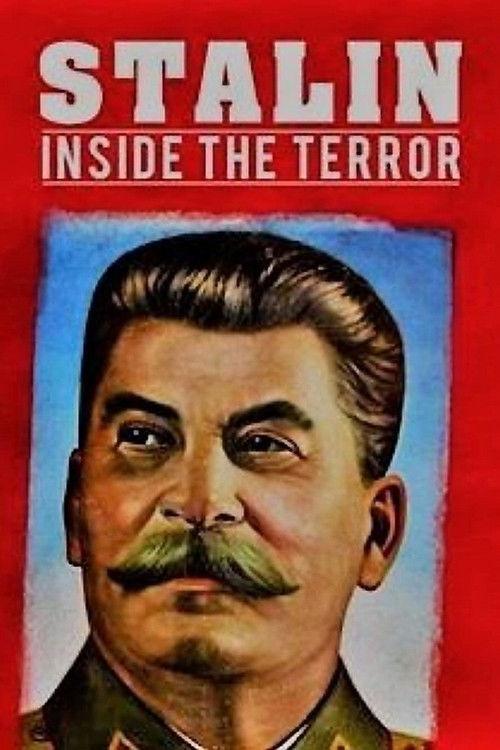 Stalin: Inside the Terror filmas online