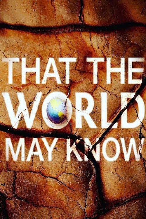 That the World May Know filmas online