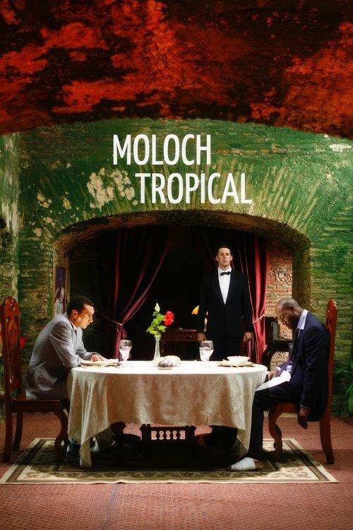 Moloch Tropical filmas online