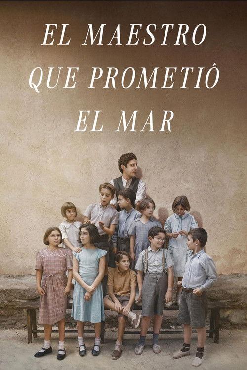 El maestro que prometió el mar filmas online