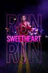 Run Sweetheart Run filmas