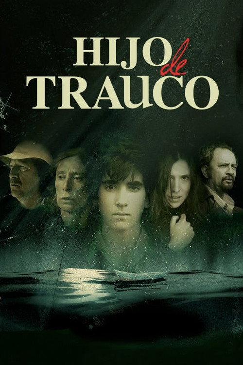 Hijo de Trauco filmas online