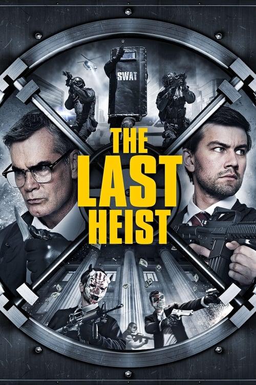 The Last Heist filmas online