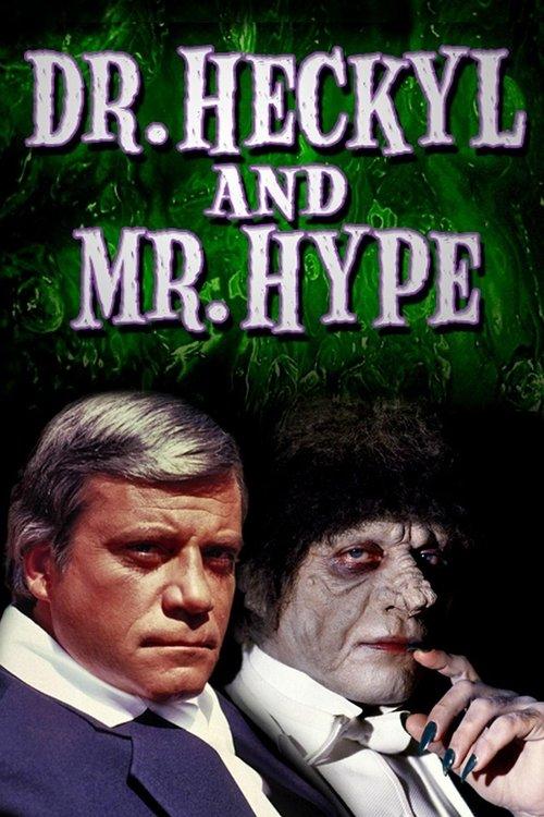 Dr. Heckyl and Mr. Hype filmas online