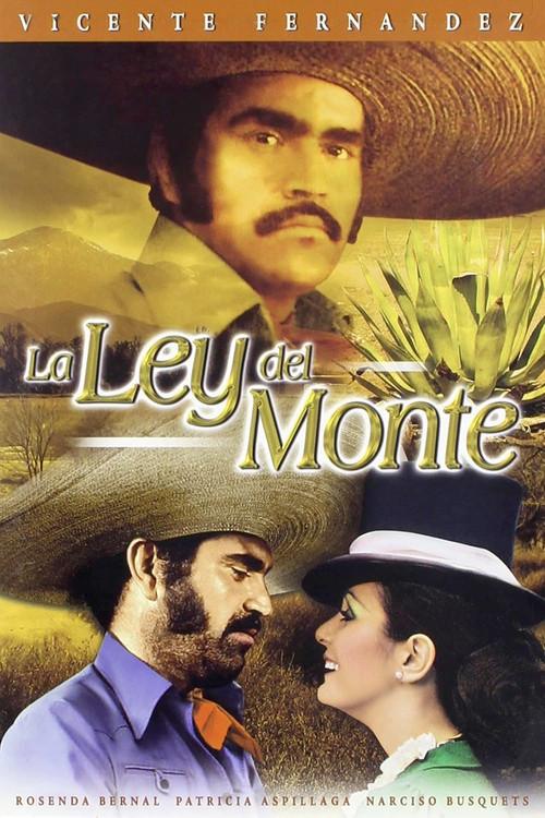 La ley del monte filmas online