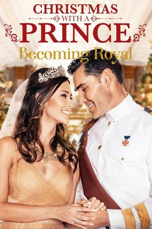 Christmas with a Prince: Becoming Royal filmas online