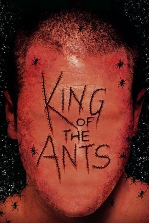 King of the Ants filmas online