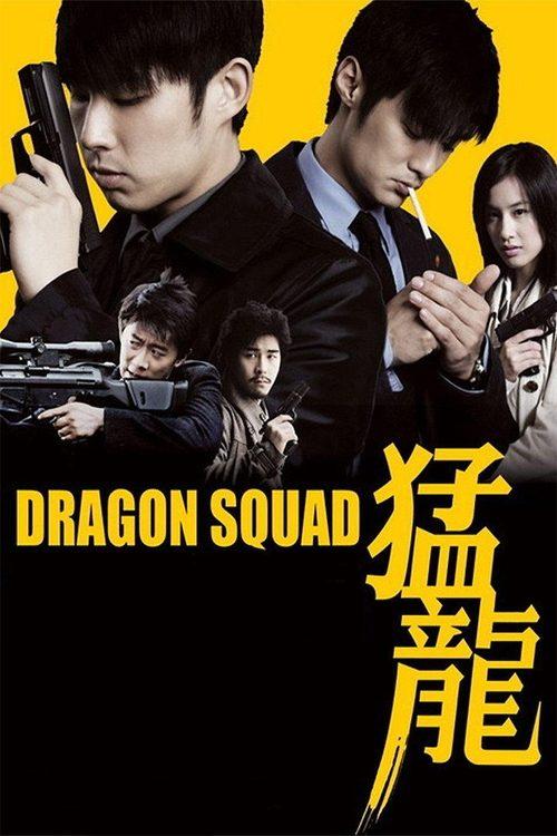 Dragon Squad filmas online