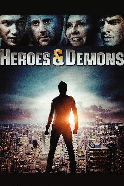 Heroes and Demons filmas online