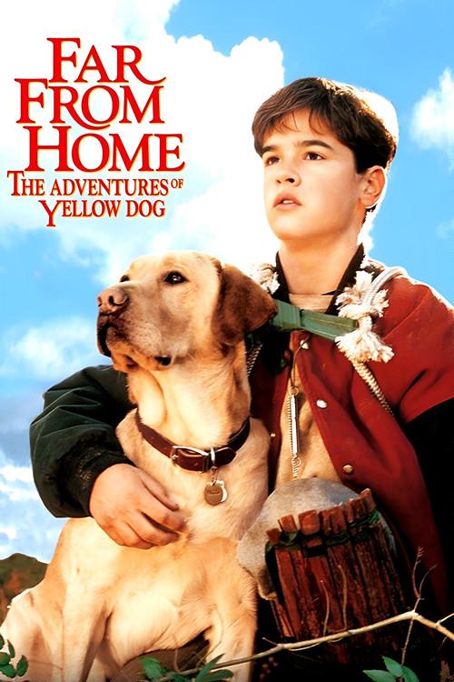 Far from Home: The Adventures of Yellow Dog filmas online