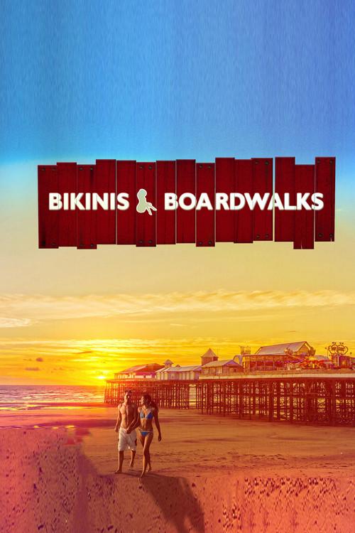 Bikinis & Boardwalks filmas online