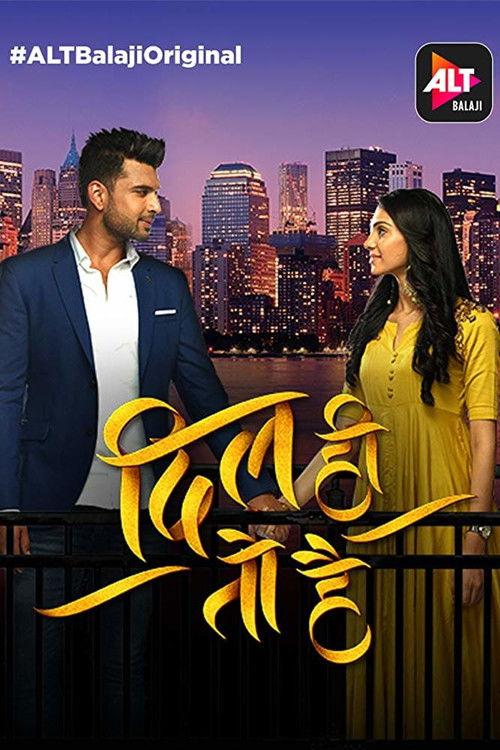 Dil Hi Toh Hai filmas online