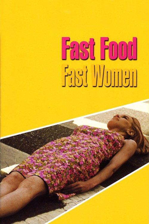 Fast Food Fast Women filmas online