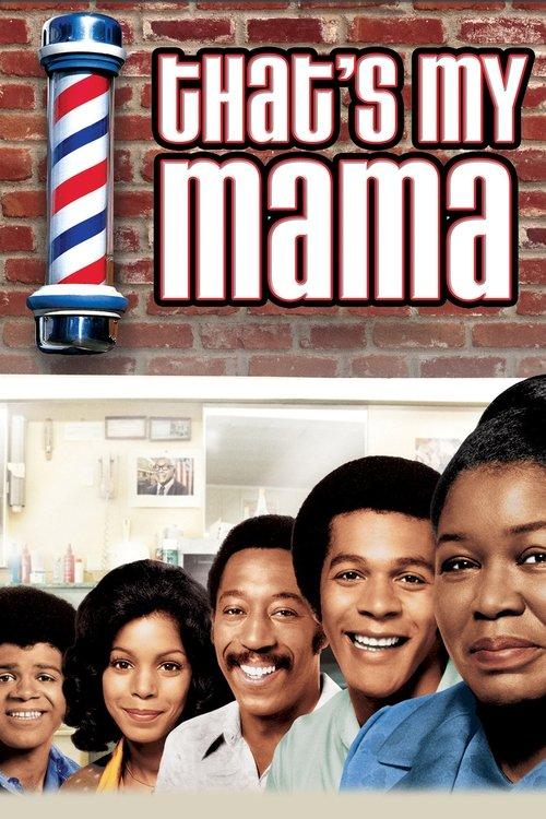 That's My Mama filmas online