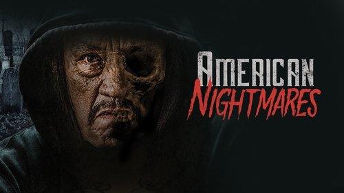 American Nightmares filmas žiurėti online