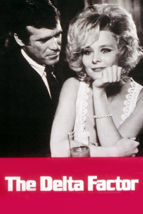 The Delta Factor filmas online