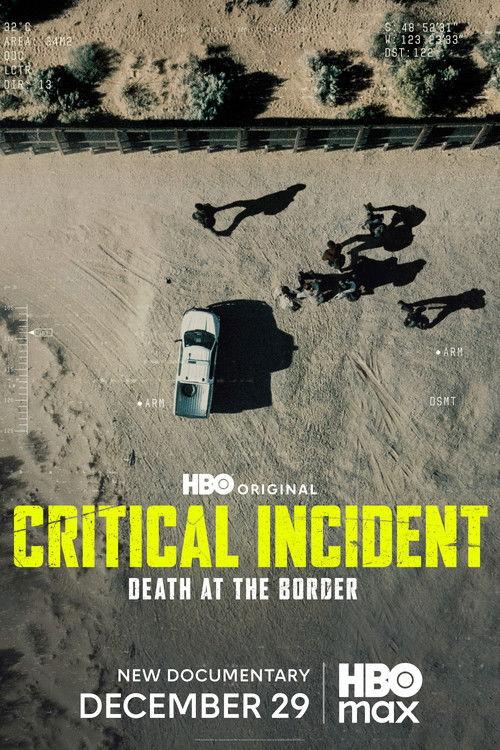 Critical Incident: Death at the Border filmas online