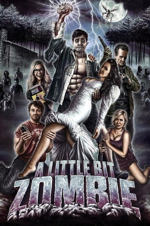 A Little Bit Zombie filmas online