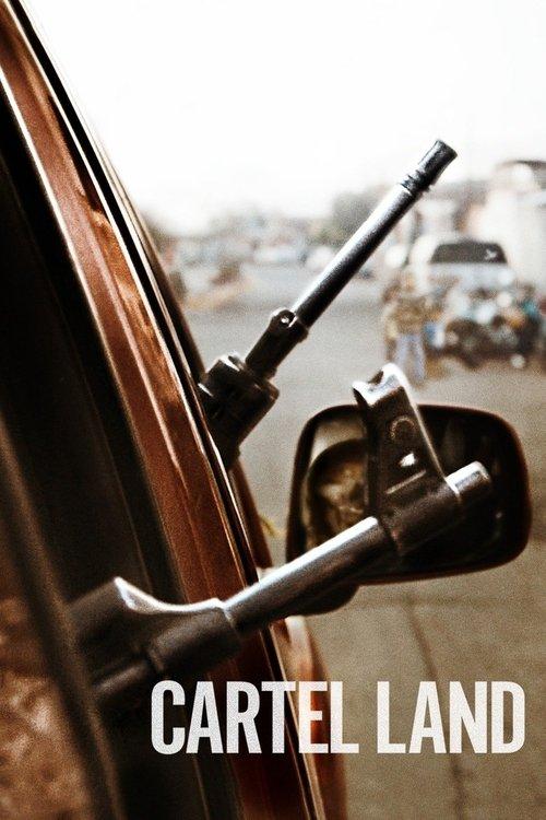 Cartel Land filmas online