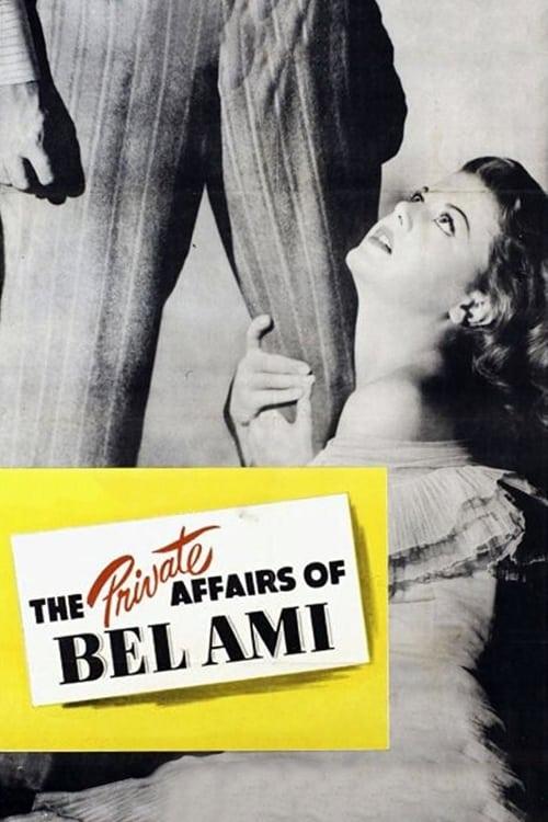 The Private Affairs of Bel Ami filmas online