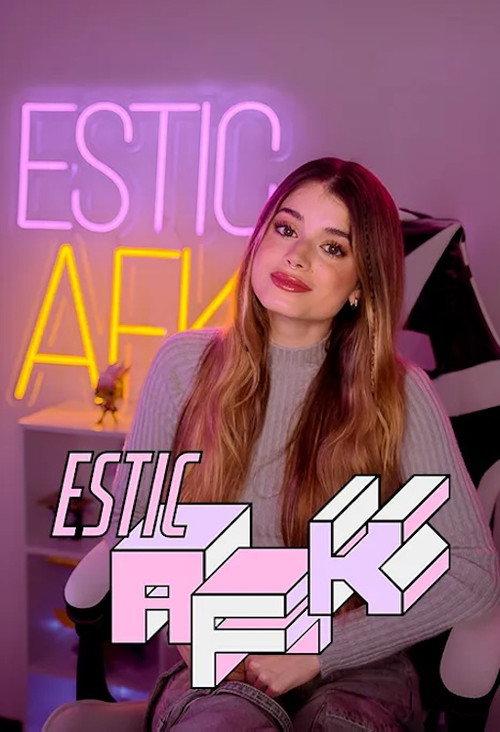 Estic AFK filmas online