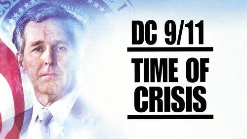 DC 9/11: Time of Crisis filmas žiurėti online