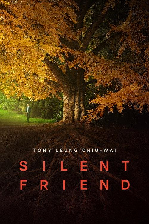 Silent Friend filmas online