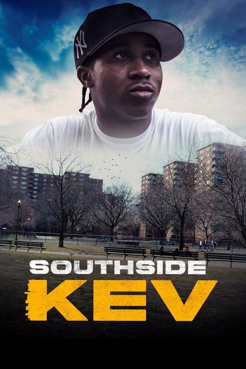 Southside Kev filmas online