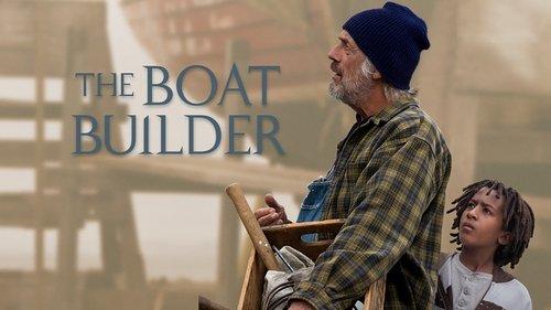 The Boat Builder filmas žiurėti online