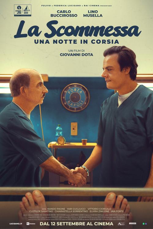 La scommessa - Una notte in corsia filmas online