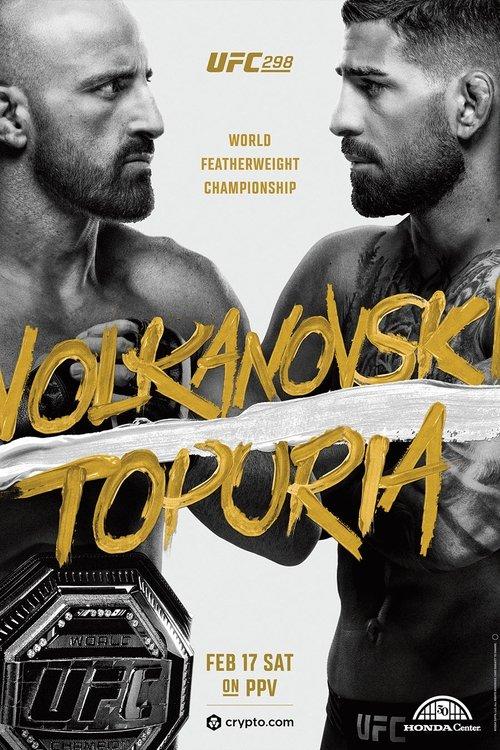UFC 298: Volkanovski vs. Topuria filmas online